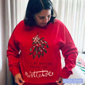 Christmas Jumper / Sweatshirt - 'Under The Mistletoe'