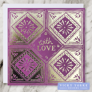 Burgundy and gold foil greetings card with 'With Love' sentiment and hand drawn geometric tile pattern decoration.